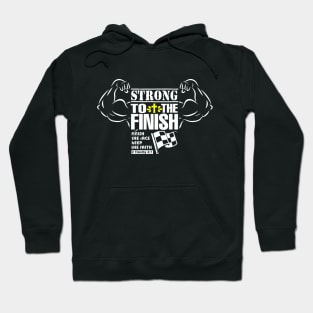 Strong To The Finish Hoodie